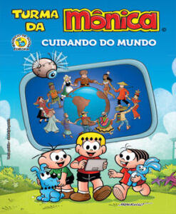 Cuidando do Mundo – Turma da Mônica