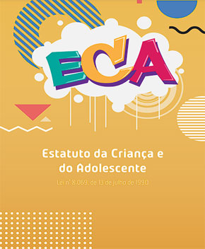 Estatuto da Criança e do Adolescente – ECA