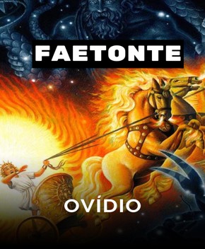 Faetonte (Filho de Apolo) – Ovídio