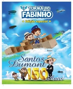 Gibi do Santos Dumont – Turma do Fabinho