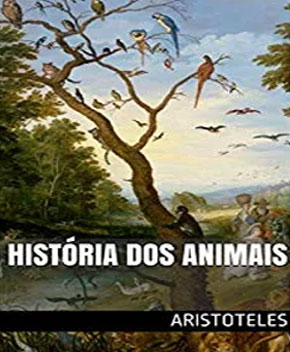 História dos Animais – Aristóteles
