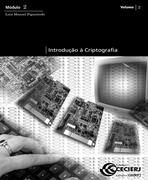 Curso: Introdução à Criptografia – Luiz Manoel Figueiredo