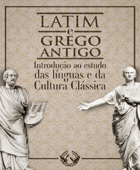 Latim e Grego Antigo – Introdução às Línguas