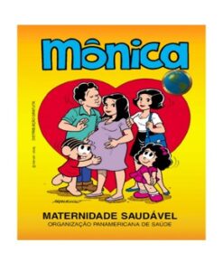 Maternidade Saudável – Turma da Mônica