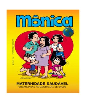 Maternidade Saudável – Turma da Mônica