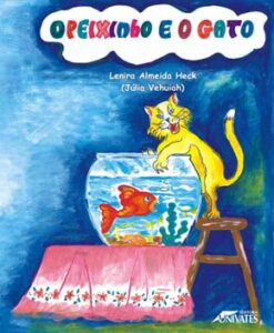 O Peixinho e o Gato – Lenira Almeida