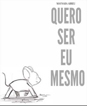 Quero Ser Eu Mesmo – Maynara Abreu