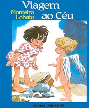 Viagem ao Céu – Monteiro Lobato