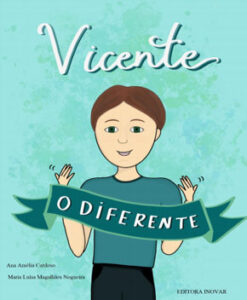 Vicente, o Diferente – Vários Autores