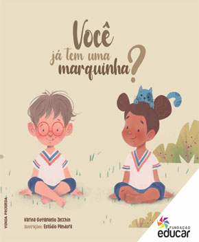 Você Já Tem Uma Marquinha? – Karina Zecchin