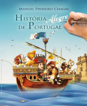 História alegre de Portugal – Manuel Pinheiro Chagas