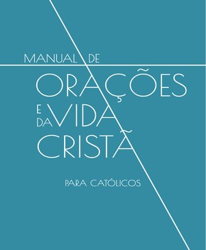 Manual de Orações Católicas – Vários Autores