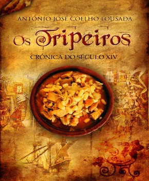Os Tripeiros – António Lousada