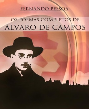 Poemas de Álvaro de Campos – Fernando Pessoa